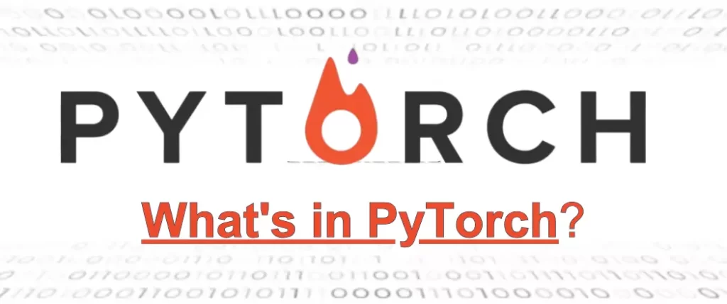 what's in pytoch?